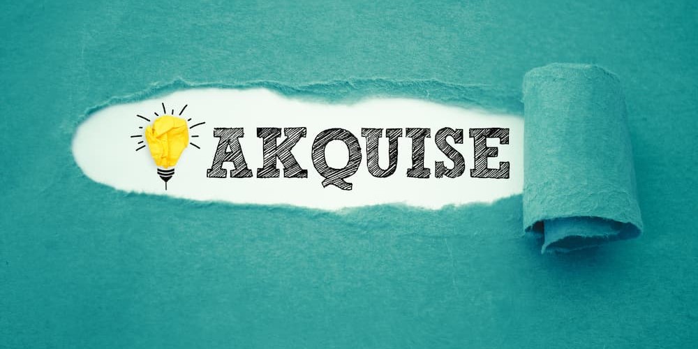 Akquisition oder Akquise